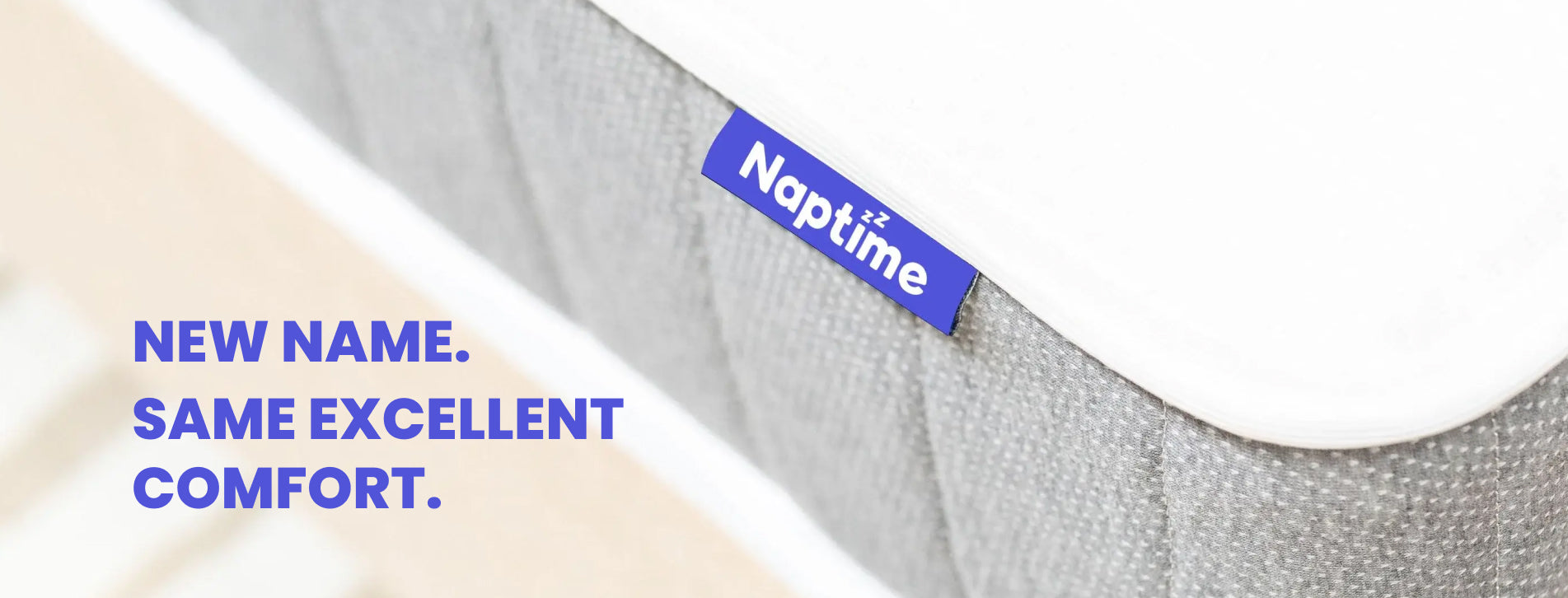 Naptime mattress with a label and text about new name and comfort